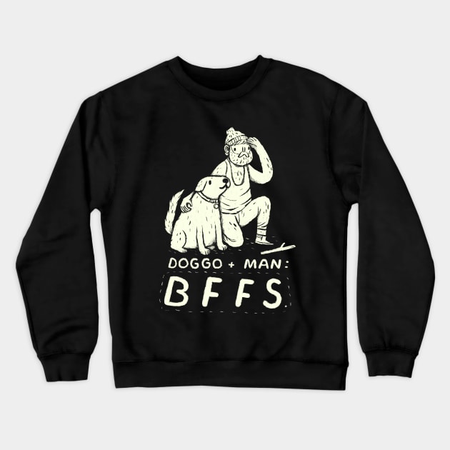 mans best BFF Crewneck Sweatshirt by Louisros